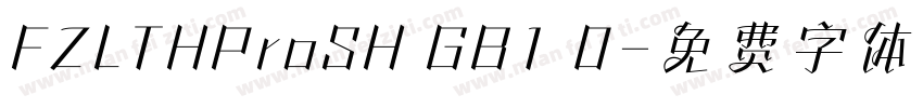 FZLTHProSH GB1 0字体转换